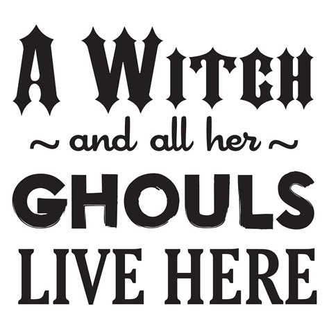 A witch and her ghouls make their home here